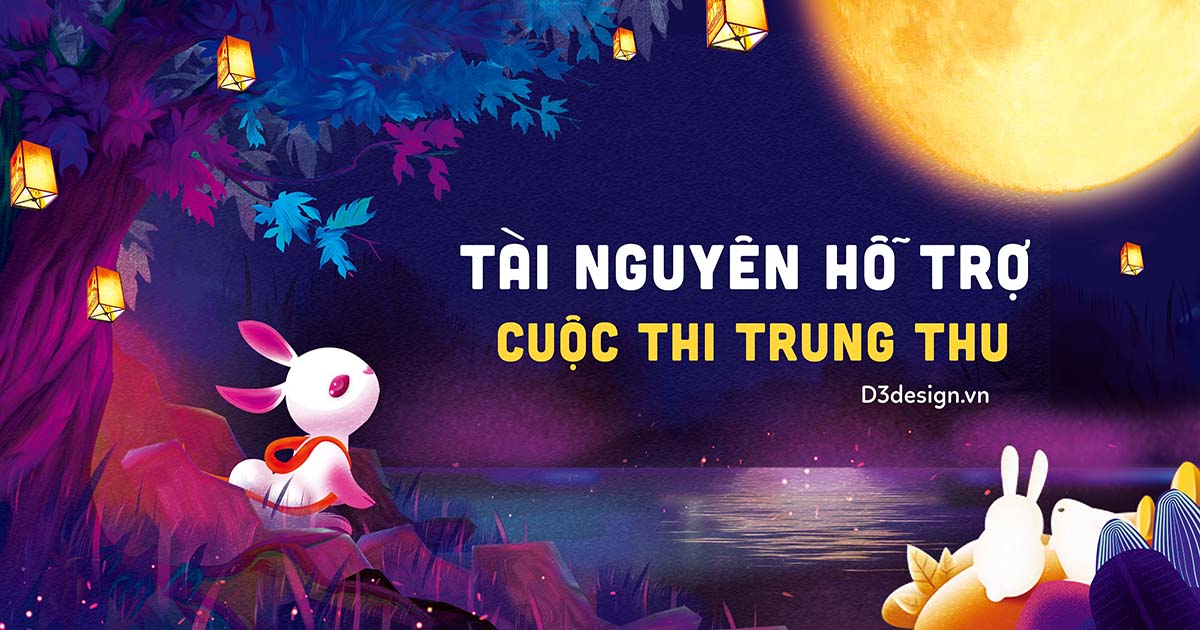 TÀI NGUYÊN HỖ TRỢ CUỘC THI TRUNG THU ( Part 1 )