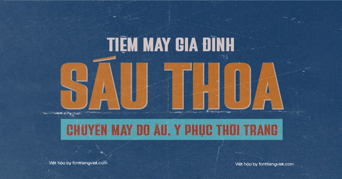 Tải 10+ Font Chữ Việt Hóa Phong Cách Xưa, Hơi Thở Hoài Cổ Dành Cho Designer