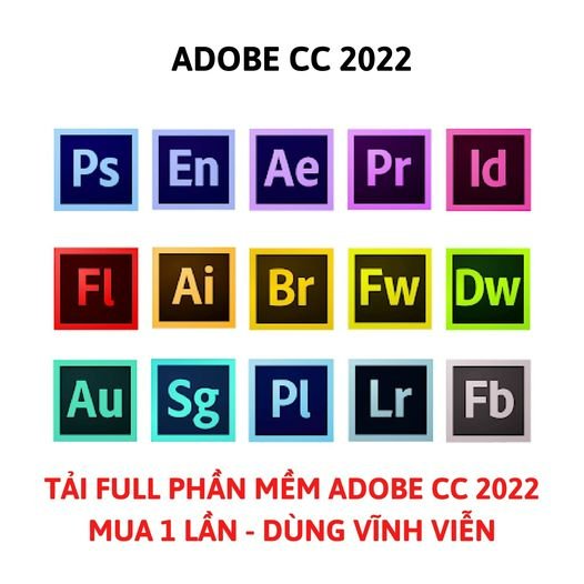  Cài Full Bộ Adobe CC 2022 Vĩnh Viễn