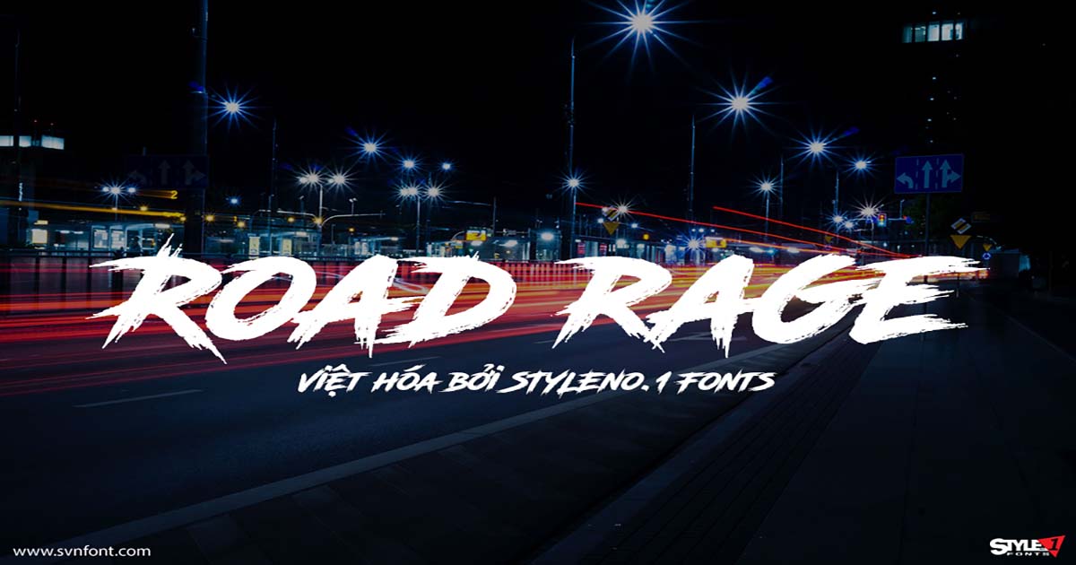 Font Việt Hóa SVN - Road Rage Mang Phong Cách Thập Niên 80s